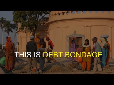This is Debt Bondage